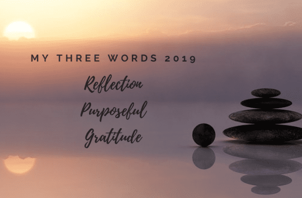 My three words to guide me