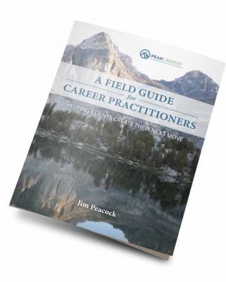 Field Guide For Career Practitioners Peak Careers - 